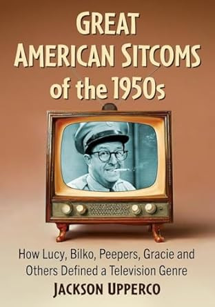 Great American Sitcoms of the 1950s