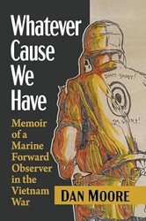 Whatever Cause We Have