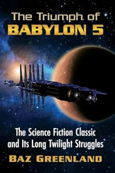 The Triumph of Babylon 5