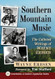 Southern Mountain Music