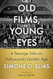 Old Films Young Eyes