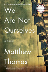 We Are Not Ourselves: A Novel