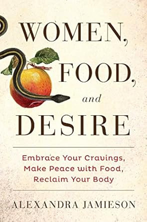 Women Food and Desire