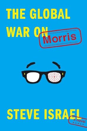 The Global War on Morris: A Novel