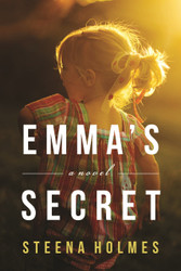 Emma's Secret: A Novel