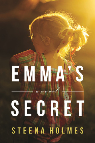 Emma's Secret: A Novel