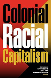 Colonial Racial Capitalism