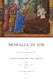 Moralia in Job: or Morals on the Book of Job Vol. 1 - Parts 1 Moralia in Job: or Morals on the Book of Job Vol. 1 - Parts 1