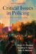 Critical Issues in Policing