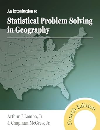 An Introduction to Statistical Problem Solving in Geography