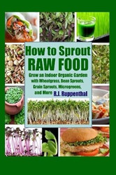 How to Sprout Raw Food