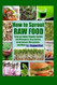 How to Sprout Raw Food