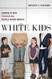 White Kids