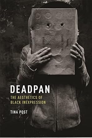 Deadpan (Minoritarian Aesthetics)