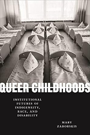 Queer Childhoods (Sexual Cultures)