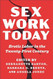 Sex Work Today