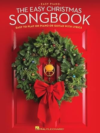 The Easy Christmas Songbook Easy Piano and Guitar Sheet