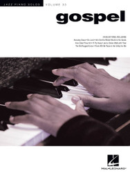 Gospel - Jazz Piano Solos Volume 33 | 20 Classic Gospel Songs