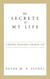 The Secrets of My Life