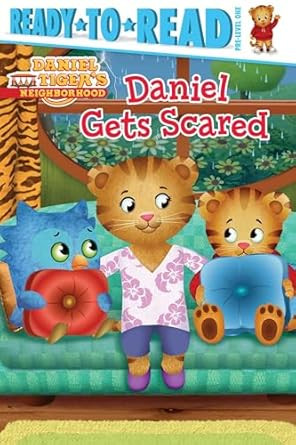 Daniel Gets Scared: Ready-to-Read Pre-Level 1
