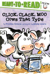 Click Clack Moo/Ready-to-Read Level 2: Cows That Type