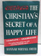 The Christian's Secret of a Happy Life