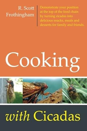 Cooking with Cicadas