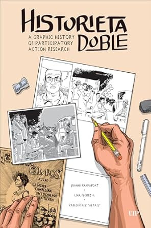 Historieta Doble: A Graphic History of Participatory Action Research
