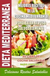 Dieta Mediterranea Mejores Recetas de la Cocina