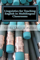 Linguistics for Teaching English in Multilingual Classrooms