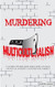 Murdering Multiculturalism