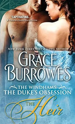 The Heir: A Duke's Heir a Lady with a Secret and a Riveting