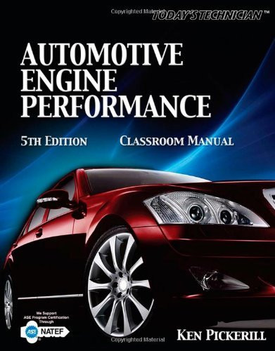 Today's Technician Auto Engine Performance-Classroom Mnl