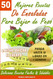 50 Mejores Recetas de Ensaladas Para Bajar de Peso y