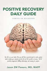 Positive Recovery Daily Guide
