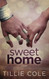 Sweet Home (Sweet Home Series)