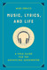Music Lyrics and Life