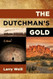 The Dutchman's Gold