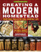 Creating a Modern Homestead