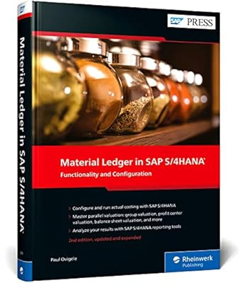 Material Ledger in SAP S/4HANA: Functionality and Configuration
