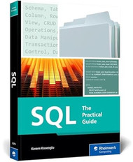 SQL: The Practical Guide to Master Relational Databases SQL