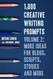 1000 Creative Writing Prompts Volume 2