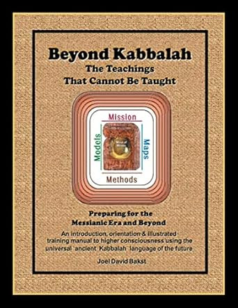 Beyond Kabbalah - The Teachings That Cannot Be Taught