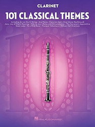 101 Classical Themes for Clarinet | Instrumental Sheet Music