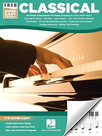 Classical  Super Easy Songbook | 60 Famous Classical Pieces for