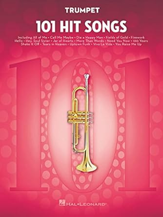 101 Hit Songs for Trumpet Sheet Music Songbook Solo