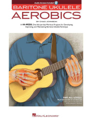 Baritone Ukulele Aerobics Chad Johnson | 40-Week Workout Program