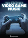 The Greatest Video Game Music | Piano Solo Songbook | 28 Iconic