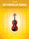 101 Popular Songs Sheet Music for Violin | Solo Violin Songbook