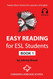 Easy Reading for ESL Students Book 1